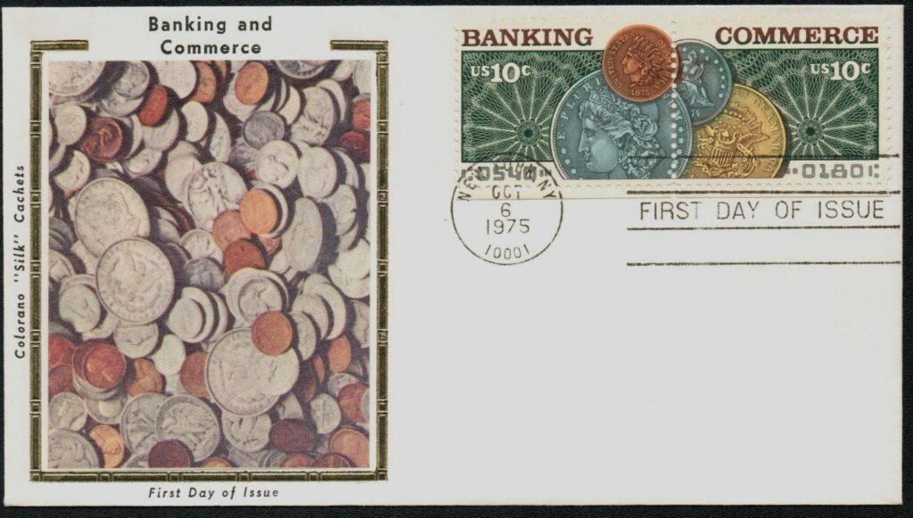 1975 10¢ Banking and Commerce Colorano Silk Cachet First Day Cover