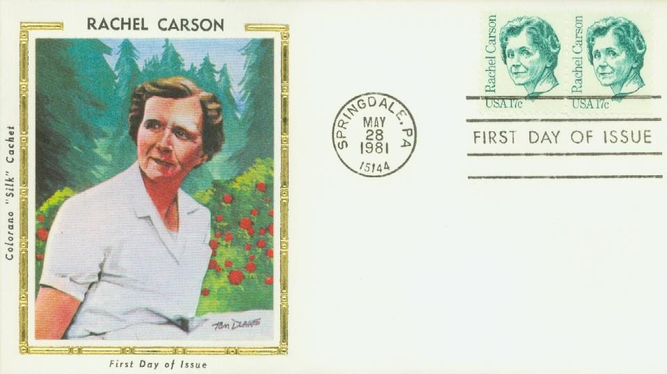 1981 17¢ Rachel Carson Colorano Silk Cachet First Day Cover