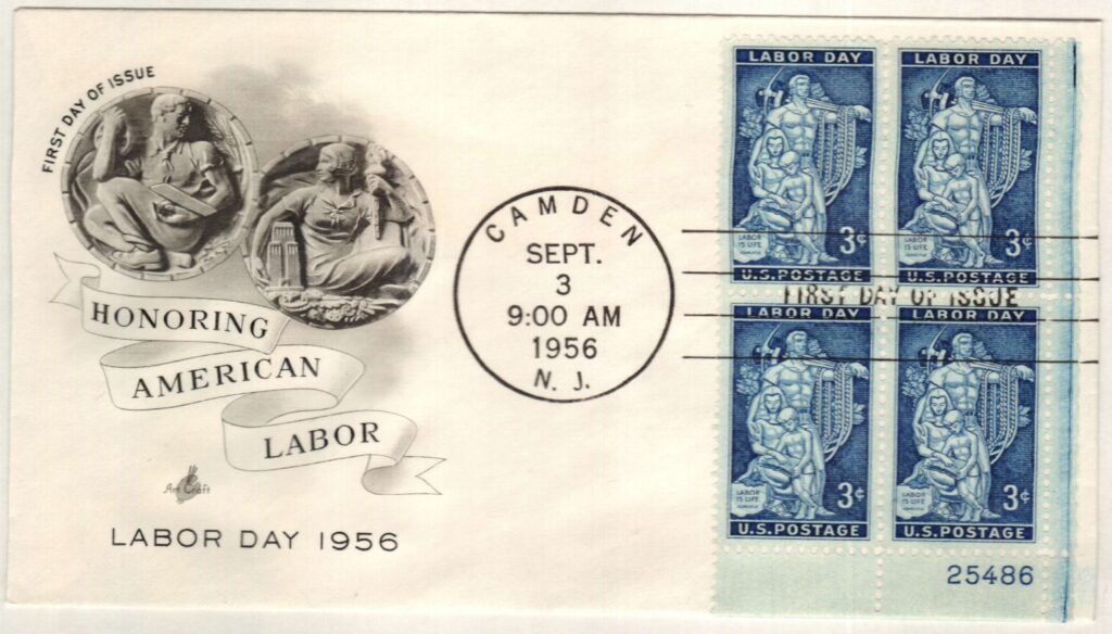 # 1082 - 1956 3¢ Labor Day Plate Block First Day Cover