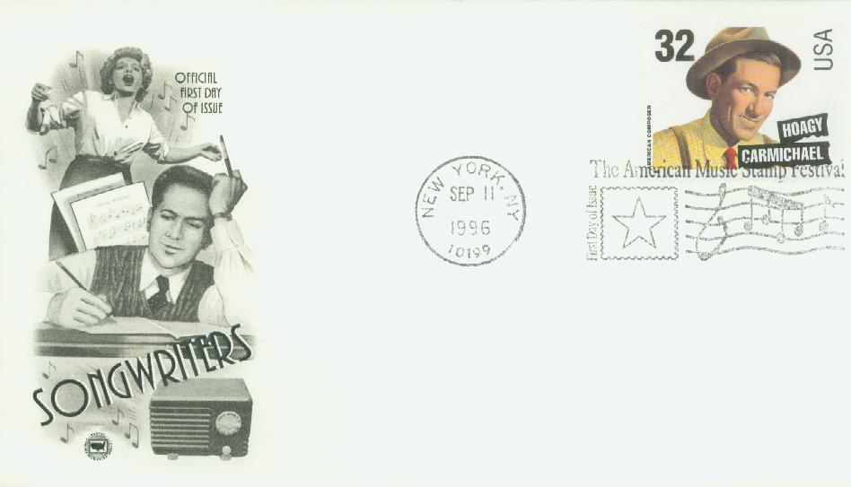 # 3103 - 1996 32c Songwriters: Hoagy Carmichael Classic First Day Cover