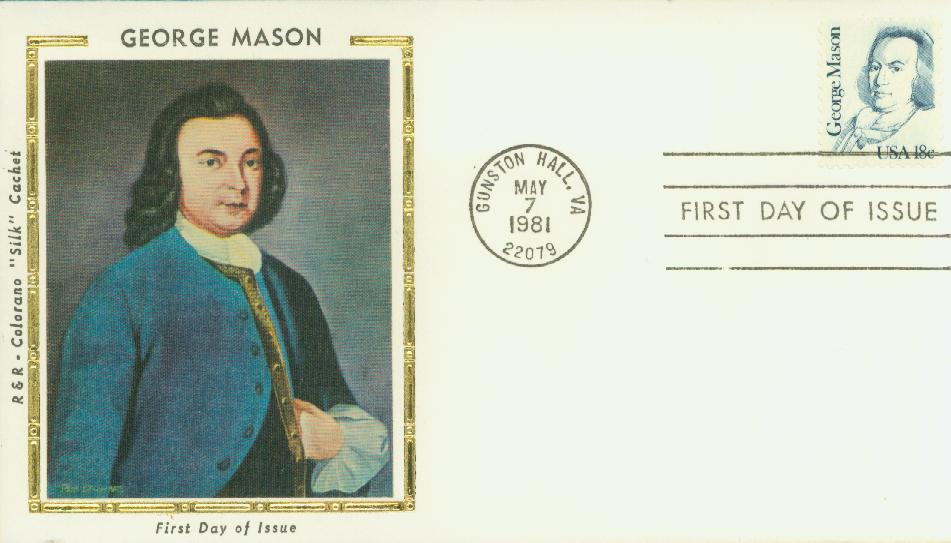 # 1858 - 1981 18c Great Americans: George Mason Colorano Silk Cachet First Day Cover