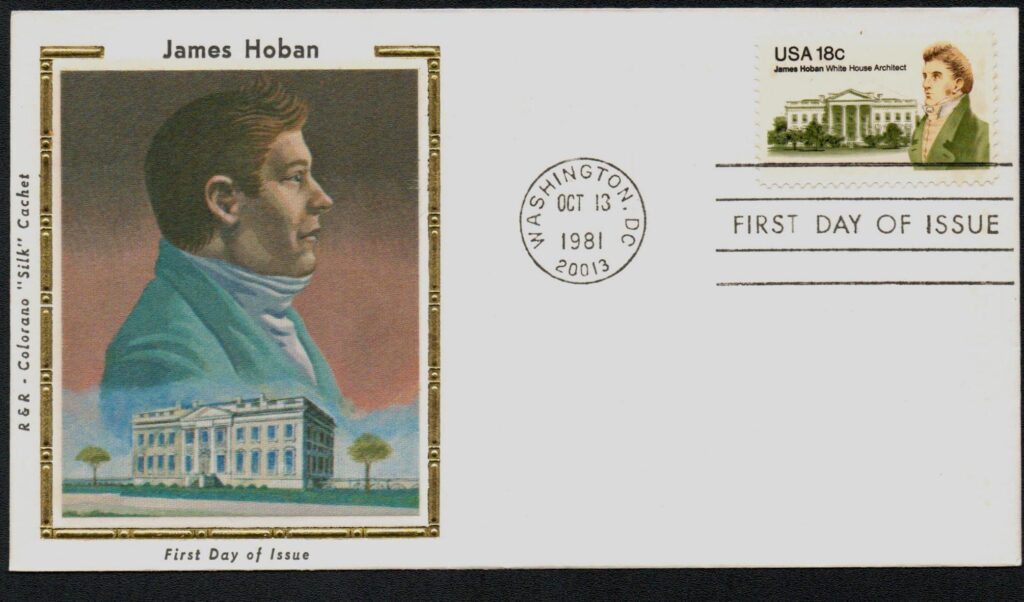 # 1935 - 1981 18c James Hoban Colorano Silk Cachet First Day Cover