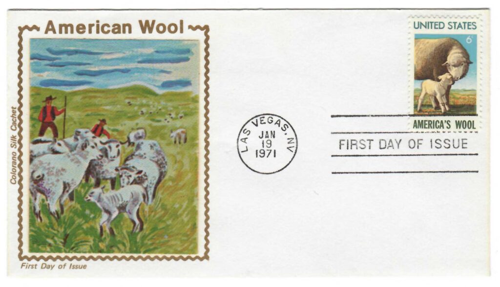 # 1423 - 1971 6c America's Wool Industry Colorano’s first Silk Cachet First Day Cover.