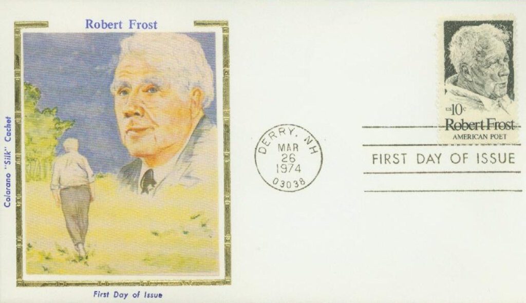 # 1526 - 1974 10c Robert Frost Colorano Silk Cachet First Day Cover