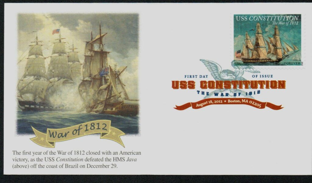 2012 45¢ The War of 1812: USS Constitution Fleetwood First Day Cover with Digital Color Postmark
