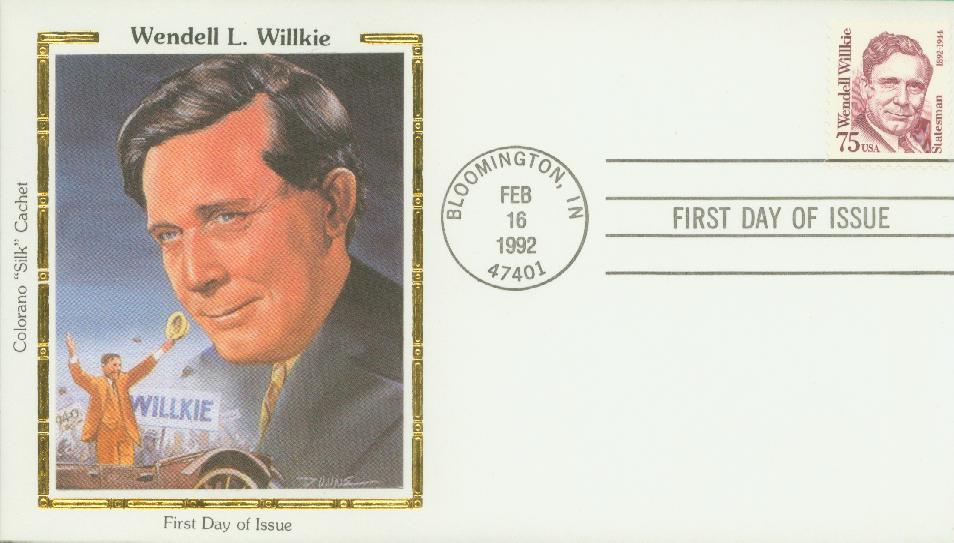 # 2192 - 1992 75c Great Americans: Wendell Willkie Colorano Silk Cachet First Day Cover
