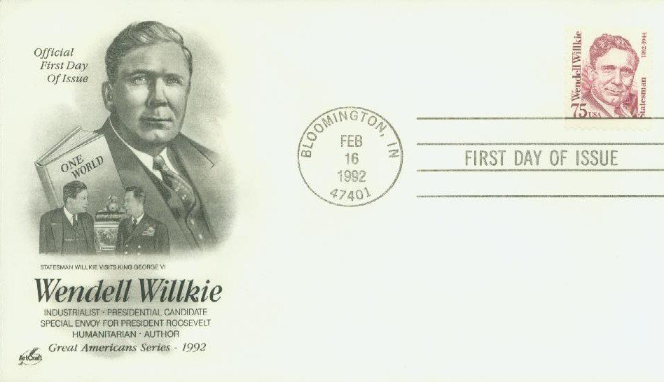 # 2192 - 1992 75c Great Americans: Wendell Willkie Classic First Day Cover