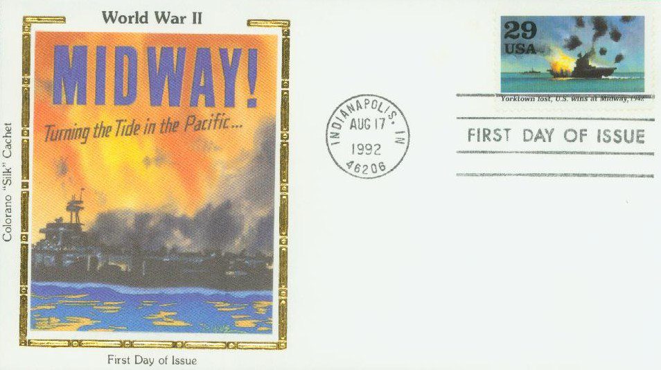 1992 29¢ World War II: Yorktown Lost, US Wins at Midway Colorano Silk Cachet First Day Cover