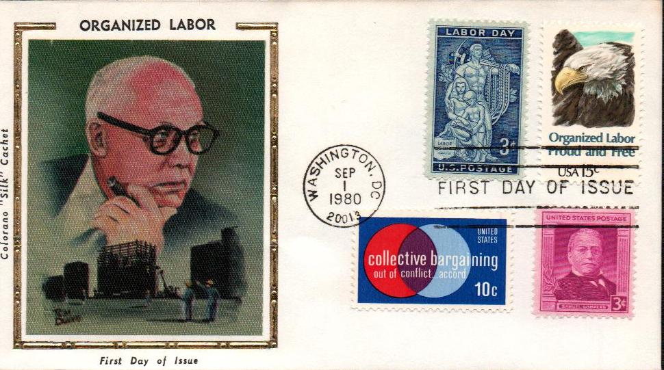 1980 15¢ Eagle, Organized Labor Colorano Silk Cachet Combination First Day Cover 