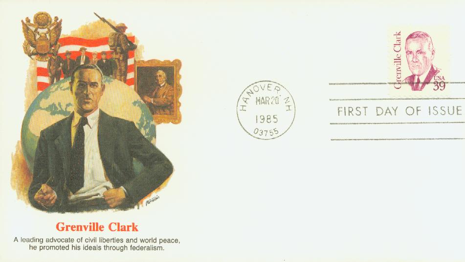 # 1867 - 1985 39c Grenville Clark Fleetwood First Day Cover