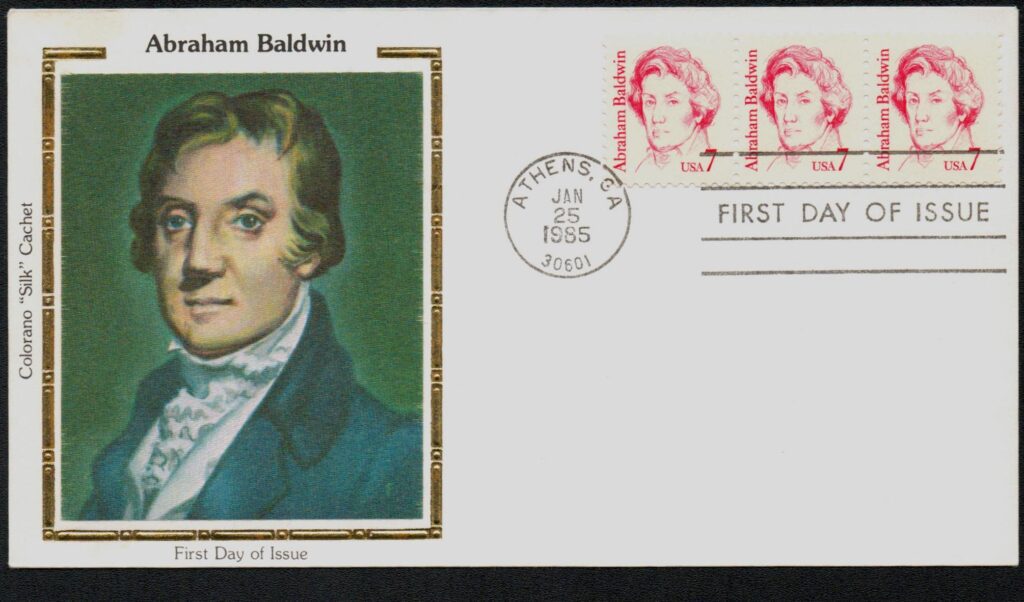 # 1850 - 1985 7c Abraham Baldwin Colorano Silk Cachet First Day Cover