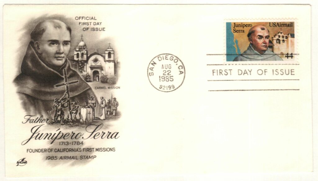 1985 44¢ Father Junipero Serra Classic First Day Cover