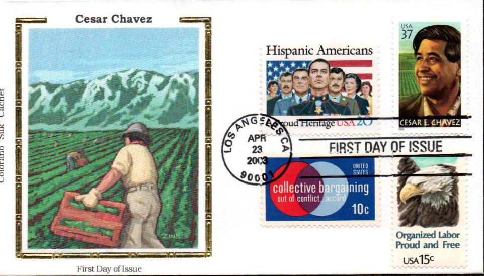 2003 37¢ Cesar E. Chavez Colorano Silk Cachet Combination First Day Cover
