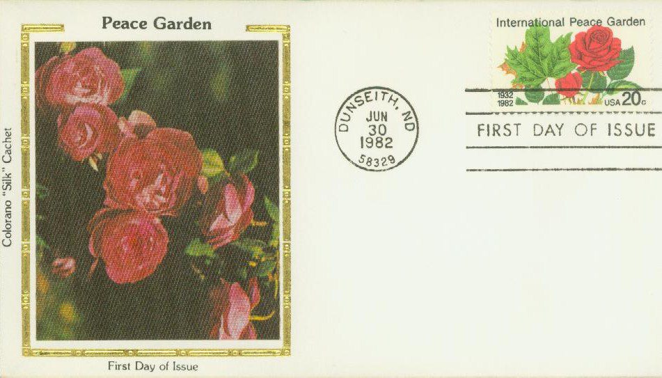 1982 20¢ International Peace Garden  Colorano Silk Cachet Combination First Day Cover
