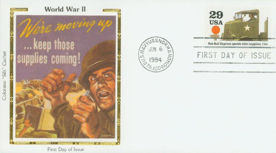1994 29¢ WWII: Red Ball Express Speeds Vital Supplies Colorano Silk Cachet First Day Cover