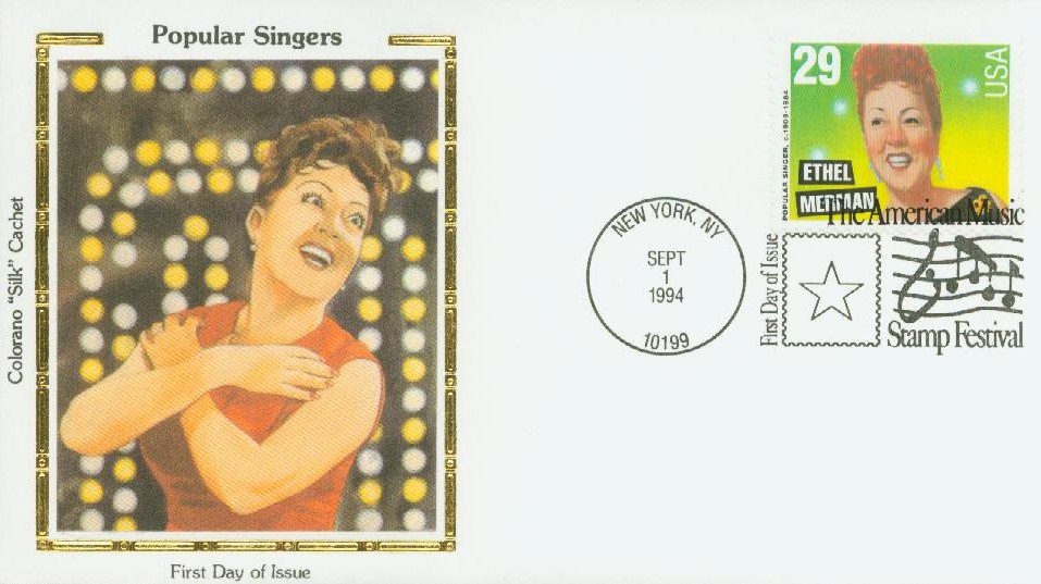 # 2853 - 1994 29c Popular Singers: Ethel Merman Colorano Silk Cachet First Day Cover