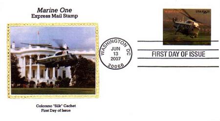 # 4145 - 2007 $16.25 Marine One, Express Mail Colorano Silk Cachet First Day Cover