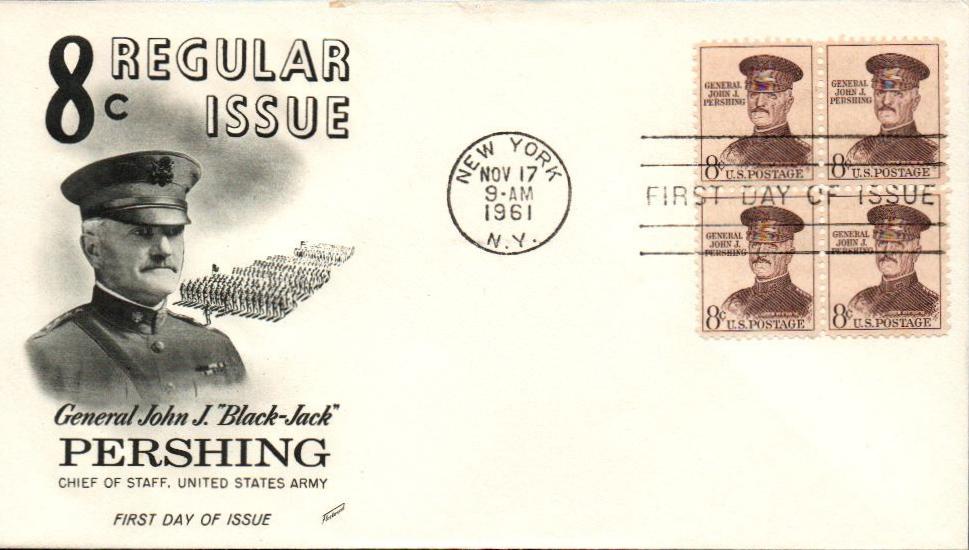 1961 8¢ John J. Pershing Fleetwood First Day Cover