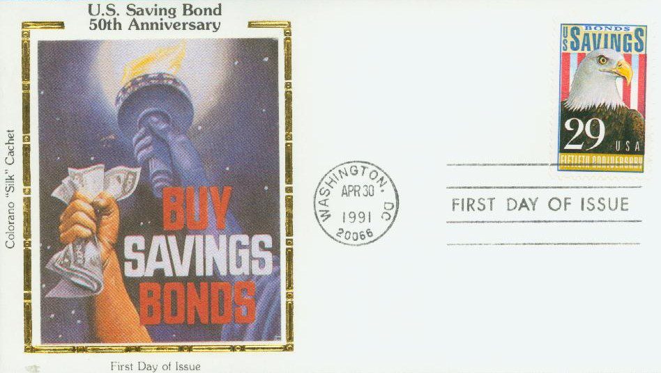 1991 29¢ US Savings Bonds Colorano Silk Cachet First Day Cover