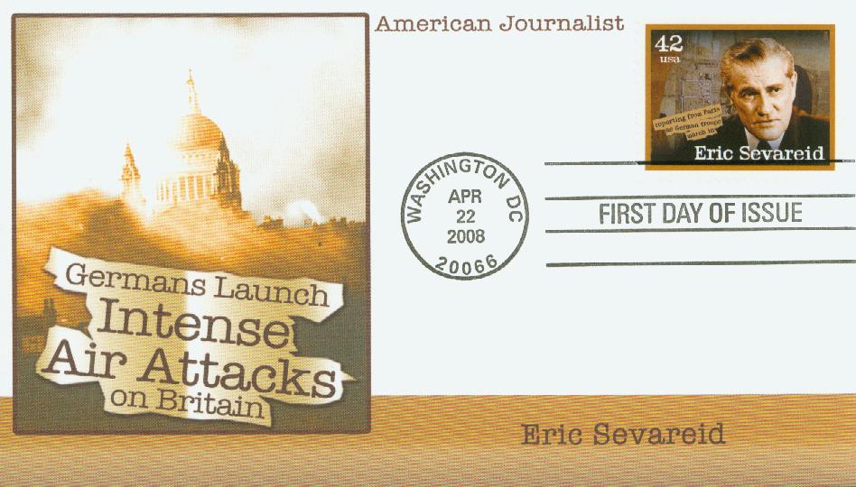 # 4252 - 2008 42c American Journalist: Eric Sevareid Fleetwood First Day Cover