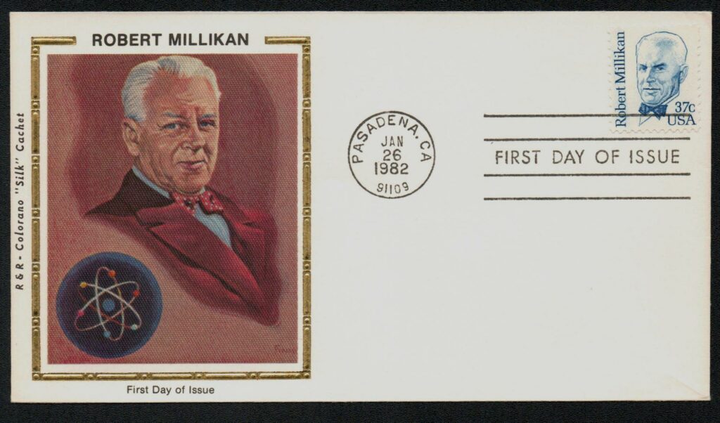1982 37¢ Robert Millikan Colorano Silk Cachet First Day Cover