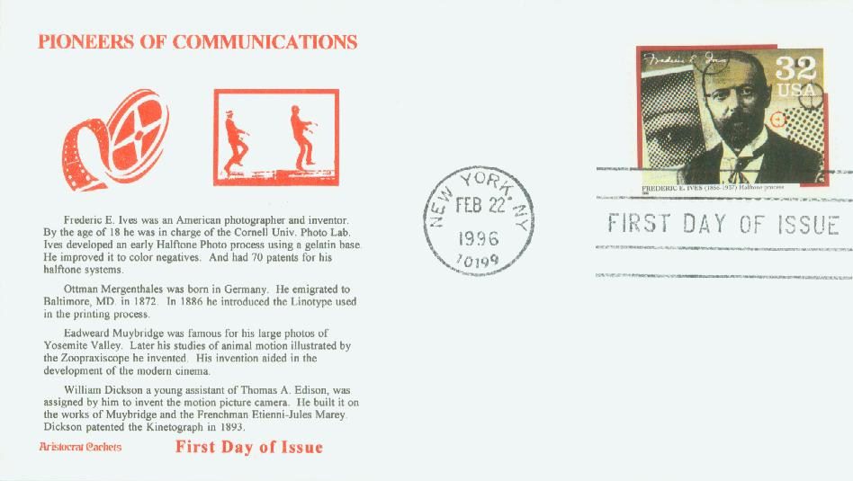 # 3063 - 1996 32c Pioneers of Communication: Frederic E. Ives Classic First Day Cover