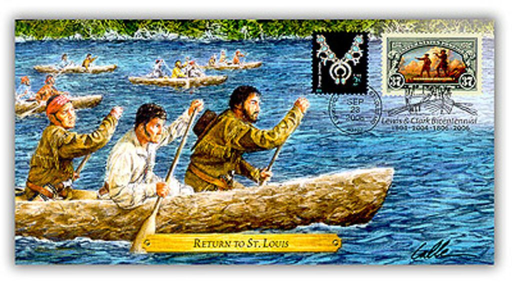 2006 Lewis & Clark "Triumphant Return to St. Louis" Commemorative Cover