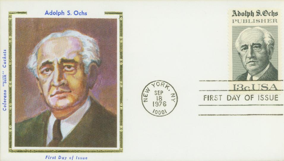 #1700 1976 13c Adolph S. Ochs Colorano Silk Cachet First Day Cover